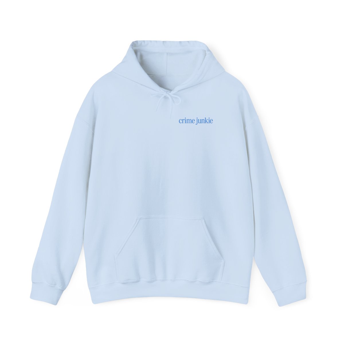 Crime Junkie text hoodie | "Always go a layer deeper" graphic hoodie | Crime Junkies Podcast Merch - alternate angle 3, merchandise